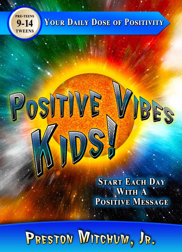 Positive Vibes Tweens Chapter Book